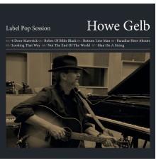 Howe Gelb - Label Pop Session