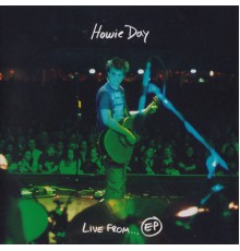 Howie Day - Live From...Ep