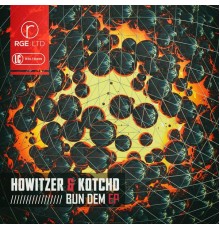 Howitzer - Bun Dem EP