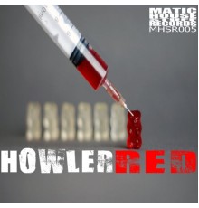 Howler - Red (Original Mix)