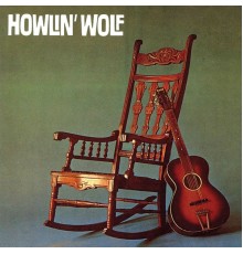 Howlin' Wolf - Howlin' Wolf