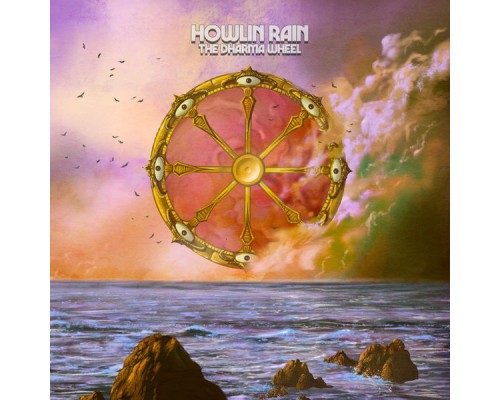 Howlin Rain - The Dharma Wheel