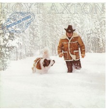 Hoyt Axton - Snowblind Friend