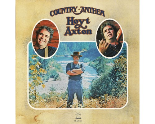 Hoyt Axton - Country Anthem