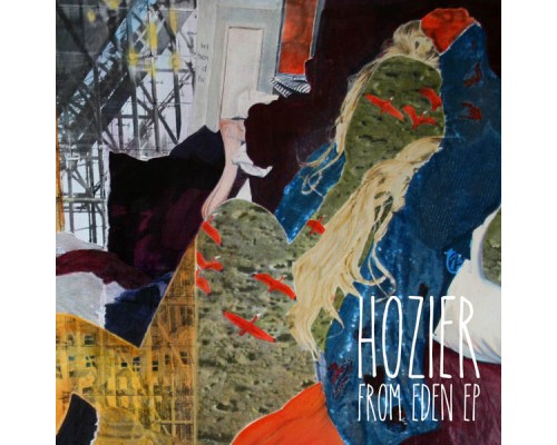 Hozier - From Eden EP