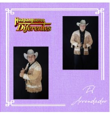 Huapangueros Diferentes - El Arrendador