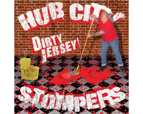 Hub City Stompers - Dirty Jersey