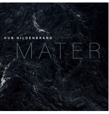 Hub Hildenbrand - Mater