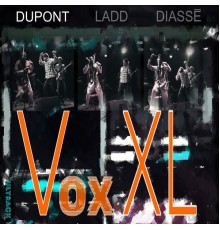 Hubert Dupont - VoxXL