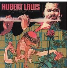 Hubert Laws - Romeo & Juliet