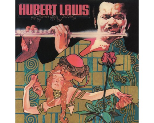 Hubert Laws - Romeo & Juliet