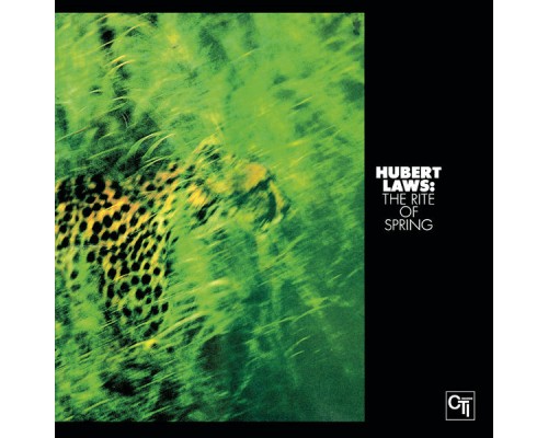 Hubert Laws - Rite Of Spring