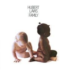 Hubert Laws - Family