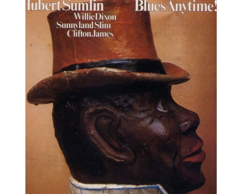 Hubert Sumlin - Blues Anytime!