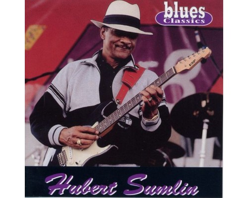 Hubert Sumlin - Hubert Sumlin