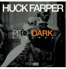 Huck Farper - PDR003 (Original Mix)