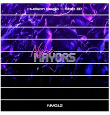 Hudson Magic - Stop EP