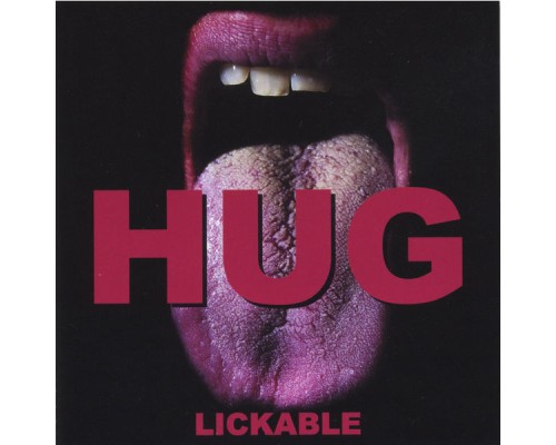 Hug - Lickable