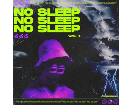 Hugeloud - No Sleep, Vol. 1