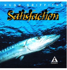 Hugh Griffiths - Satisfaction