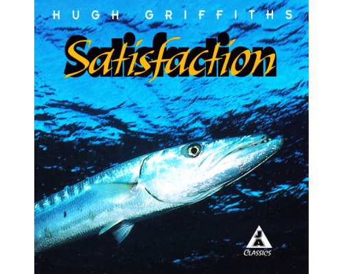 Hugh Griffiths - Satisfaction