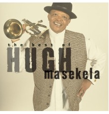 Hugh Masekela - Grazing In The Grass: The Best Of Hugh Masekela