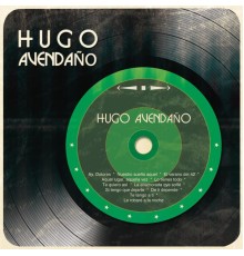 Hugo Avendaño - Hugo Avendaño