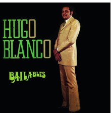 Hugo Blanco - Bailables  (Instrumental)