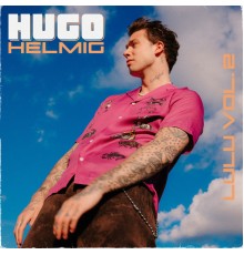 Hugo Helmig - LULU Vol. 2