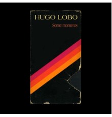 Hugo Lobo - Some Moments