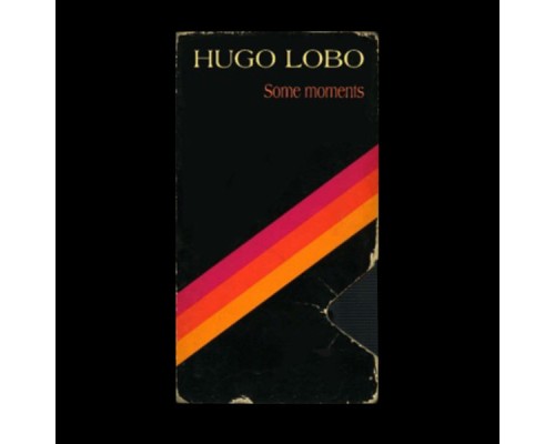 Hugo Lobo - Some Moments