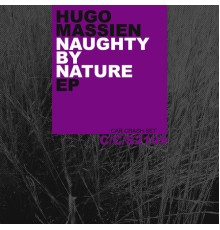 Hugo Massien - Naughty by Nature