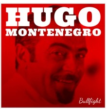 Hugo Montenegro - Musica Bullfight