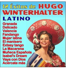 Hugo Winterhalter - 12 Éxitos Latinos