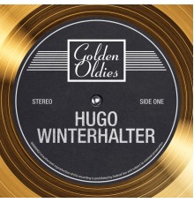 Hugo Winterhalter - Golden Oldies