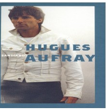 Hugues Aufray - Santiano