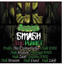 Hulk - Smash The Planet