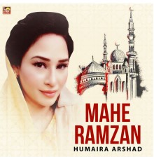 Humaira Arshad - Mahe Ramzan