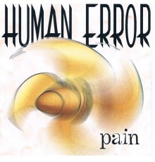 Human Error - Pain