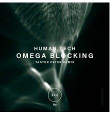 Human Tech - Omega Blocking