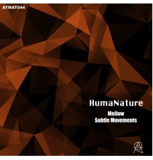 Humanature - Mellow EP