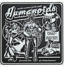 Humanoids - Tiger Market