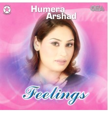 Humera Arshad - Feelings