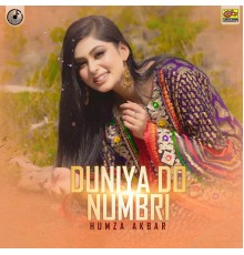 Humza Akbar - Duniya Do Numbri