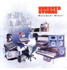 Hundred Strong - Basement Blues