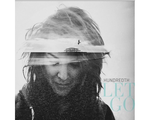 Hundredth - Let Go