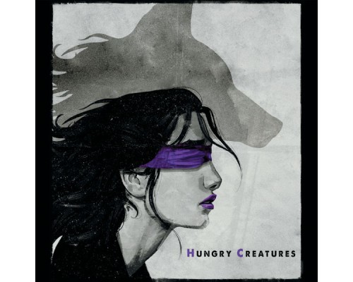 Hungry Creatures - Hungry Creatures