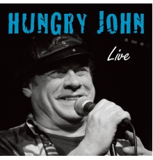 Hungry John - Live