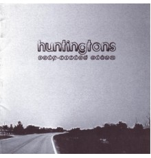 Huntingtons - Self-Titled Album