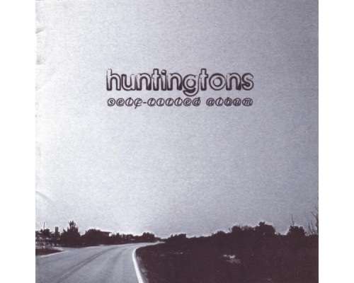 Huntingtons - Self-Titled Album